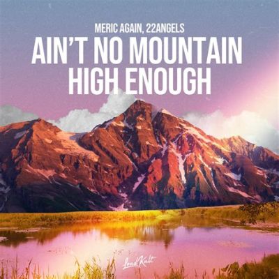  Let's Groove: Un viaje sonoro hipnótico con Ain't No Mountain High Enough