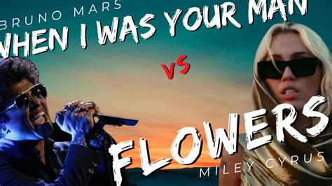 Flowers vs When I Was Your Man: A Melodic Duel of Love and Loss